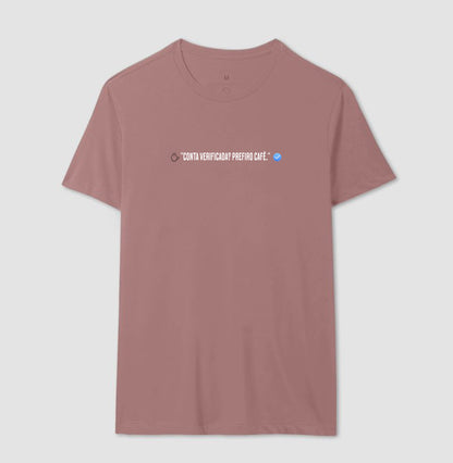 Camiseta Verificado prefiro Café 100% Algodão