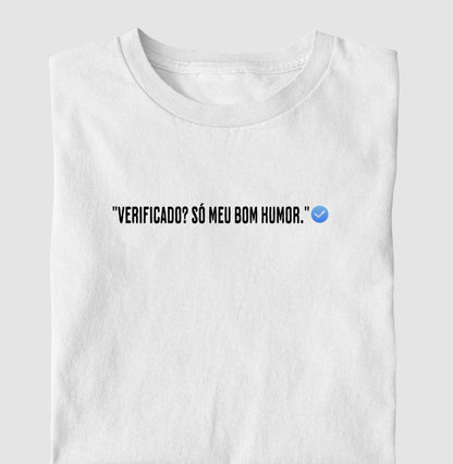 Camiseta Verificado 100% Algodão