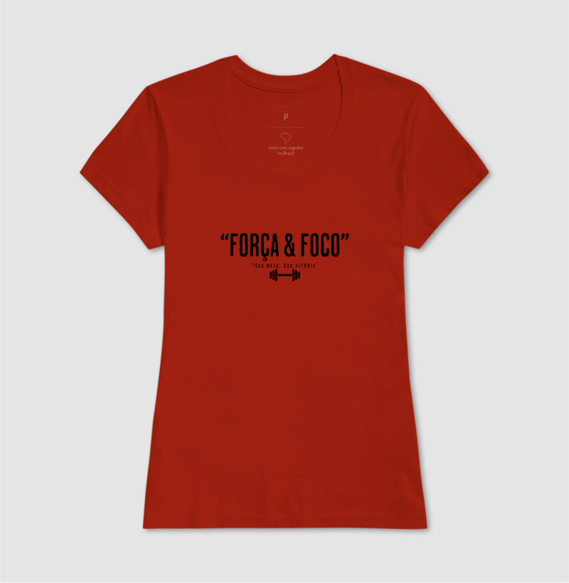 Camiseta Força e Foco 100% Algodão