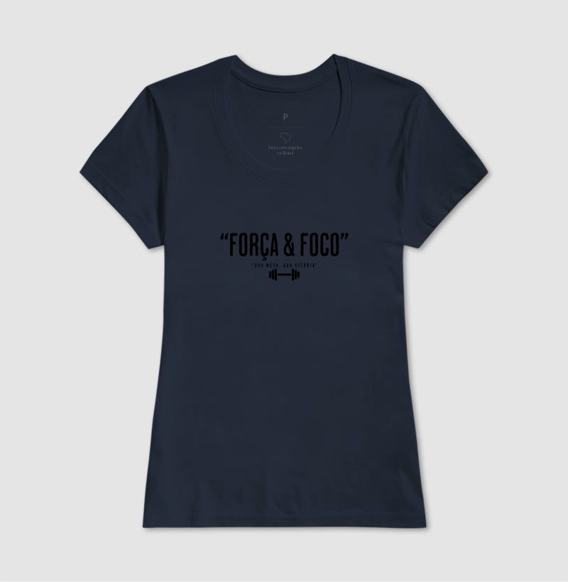 Camiseta Força e Foco 100% Algodão