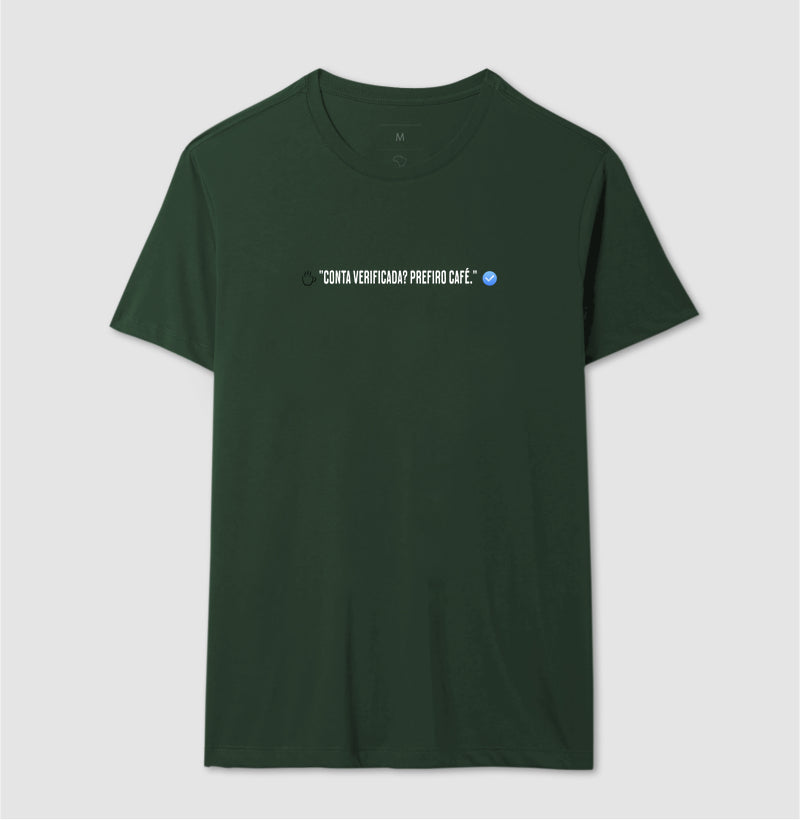 Camiseta Verificado prefiro Café 100% Algodão